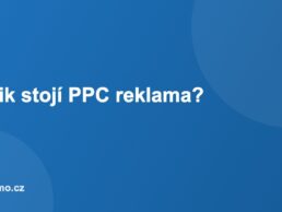 Kolik stojí PPC reklama?