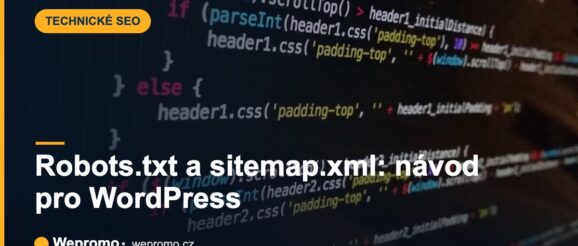 Robots.txt a sitemap.xml: návod pro WordPress